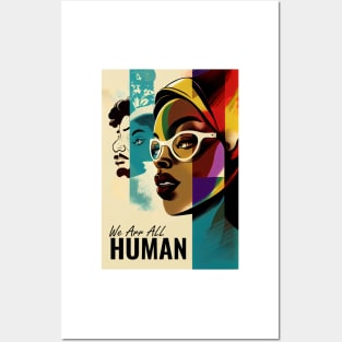 We are all human Posters and Art